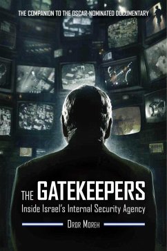 The Gatekeepers (eBook, ePUB) - Moreh, Dror