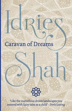 Caravan of Dreams - Shah, Idries