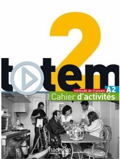Cover Totem 2: Livre de L'Eleve + DVD-ROM + Manuel Numerique Eleve: Totem 2: Livre de L'Eleve + DVD-ROM + Manuel Numerique Enrichi Pour L'Apprenant (A2)