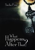 What Happens After That? (eBook, ePUB)