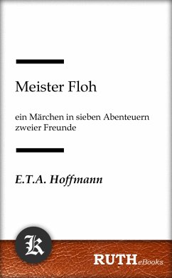 Meister Floh (eBook, ePUB) - Hoffmann, E. T. A.