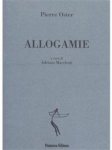 Allogamie (eBook, ePUB) - Marchetti, Adriano; Pierre, Oster