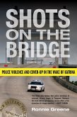 Shots on the Bridge (eBook, ePUB)