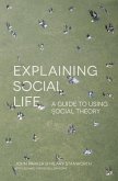 Explaining Social Life (eBook, PDF)