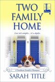 Two Family Home (eBook, ePUB)