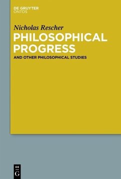 Philosophical Progress (eBook, ePUB) - Rescher, Nicholas