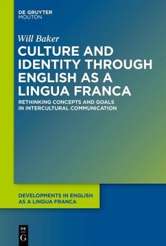 Culture and Identity through English as a Lingua Franca (eBook, PDF) - Baker, Will
