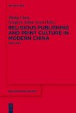 Religious Publishing and Print Culture in Modern China (eBook, PDF)