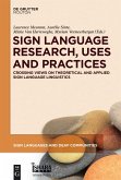 Sign Language Research, Uses and Practices (eBook, PDF)