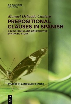 Prepositional Clauses in Spanish (eBook, PDF) - Delicado Cantero, Manuel