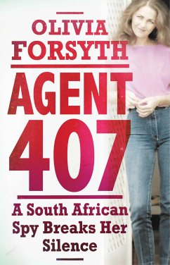 Agent 407 (eBook, ePUB) - Forsyth, Olivia