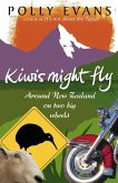 Kiwis Might Fly