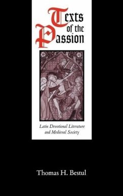 Texts of the Passion - Bestul, Thomas H