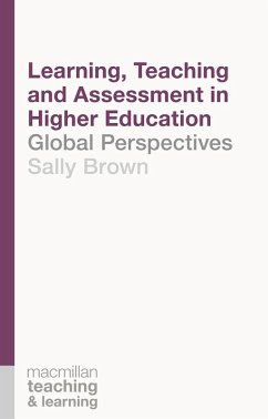 Learning, Teaching and Assessment in Higher Education (eBook, PDF) - Brown, Sally