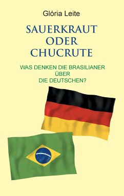 Sauerkraut oder Chucrute (eBook, ePUB) - Leite, Glória