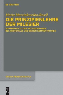 Die Prinzipienlehre der Milesier (eBook, ePUB) - Marcinkowska-Rosol, Maria