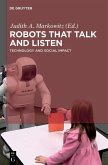 Robots that Talk and Listen (eBook, PDF)