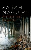 Almost the Equinox (eBook, ePUB)