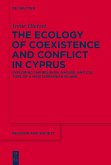 The Ecology of Coexistence and Conflict in Cyprus (eBook, ePUB)