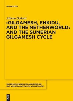 Cover Gilgamesh, Enkidu, and the Netherworld and the Sumerian Gilgamesh Cycle (eBook, PDF)