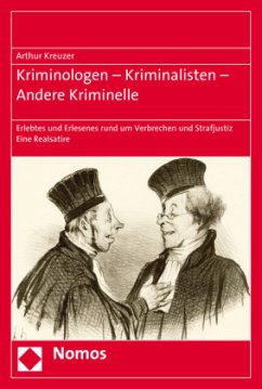 Kriminologen - Kriminalisten - Andere Kriminelle - Kreuzer, Arthur