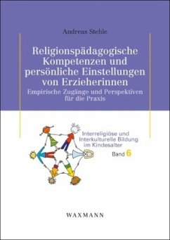 Cover Religionspädagogische Kompetenzen und persönliche Einstellungen von Erzieherinnen