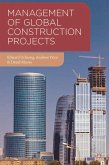 Management of Global Construction Projects (eBook, PDF)