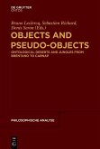 Objects and Pseudo-Objects (eBook, ePUB)