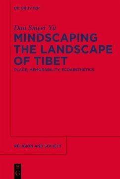 Mindscaping the Landscape of Tibet (eBook, ePUB) - Smyer Yü, Dan