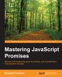 Mastering JavaScript Promises (eBook,... - Bild 1