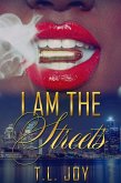 I Am The Streets (eBook, ePUB)