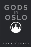 Gods in Oslo