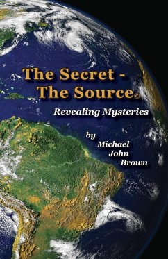 The Secret - The Source - Brown, Michael John