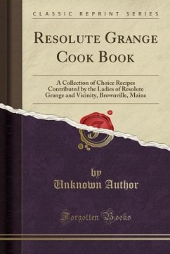 Resolute Grange Cook Book - Author, Unknown