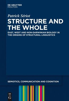 Structure and the Whole (eBook, ePUB) - Sériot, Patrick