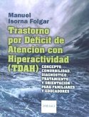 Trastorno por déficit de atención con hiperactividad