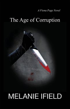 The Age of Corruption - Ifield, Melanie R.