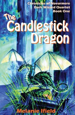 The Candlestick Dragon - Ifield, Melanie Rose