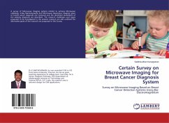 Certain Survey on Microwave Imaging for Breast Cancer Diagnosis System