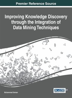 Improving Knowledge Discovery through the Integration of Data Mining Techniques