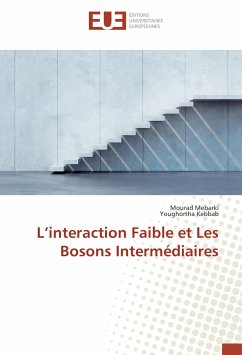 Cover L'interaction Faible et Les Bosons Intermédiaires