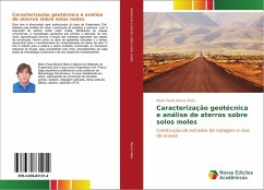 Caracterização geotécnica e análise de aterros sobre solos moles - Barros Melo, Mário Paulo
