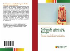 Tratamento endodôntico para dentes com cárie de radiação