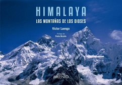 Himalaya : las montañas de los dioses - Nicolás Martínez, Pedro M.; Luengo Fernández, Víctor