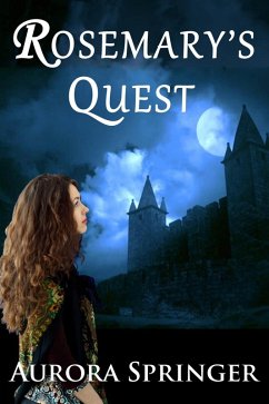 Rosemary's Quest (eBook, ePUB) - Springer, Aurora