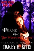 Frank and The Werewolf Tamer (Notte Oscura, #1) (eBook, ePUB)