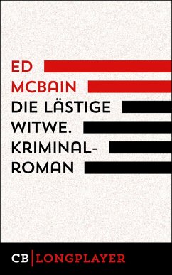 Ed McBain: Die lästige Witwe. Kriminalroman aus dem 87. Polizeirevier (eBook, ePUB) - Mcbain, Ed