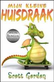 Mijn Kleine Huisdraak: Special Bilingual Edition (eBook, ePUB)