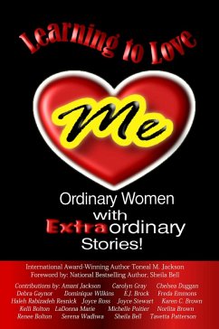 Cover Learning to Love Me: Ordinary Women with Extraordinary Stories (eBook, ePUB)