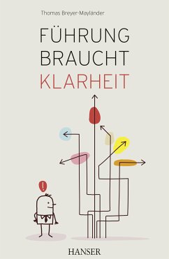 Führung braucht Klarheit (eBook, ePUB) - Breyer-Mayländer, Thomas